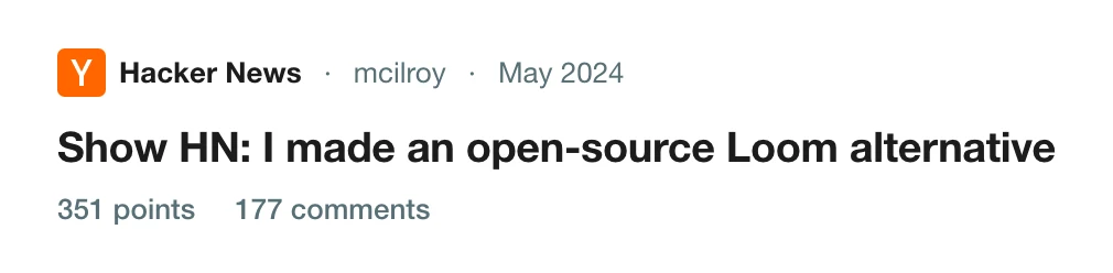 A Show HN post for Cap, an open-source Loom alternative, with 351 points