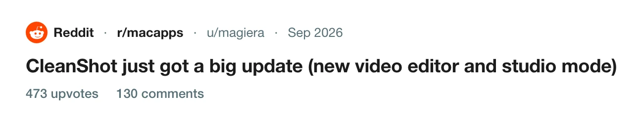 A thread on r/macapps about CleanShot's big update with a new video editor and studio mode, 473 upvotes