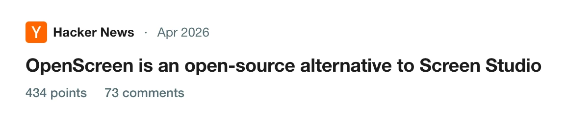 A Hacker News thread about OpenScreen, an open-source alternative to Screen Studio, with 434 points