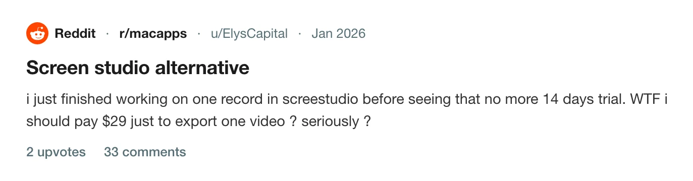 A thread on r/macapps from somebody asked to pay $29 to export a single Screen Studio recording