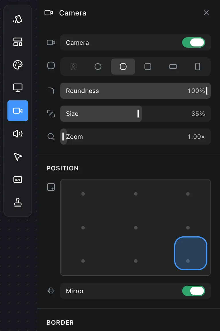 The Camera panel: shape, roundness, size, zoom, a position map and mirror
