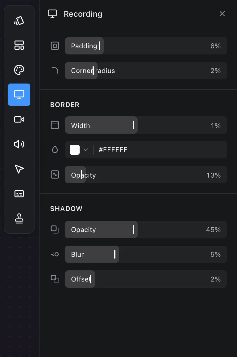 The Recording panel: padding, corner radius, border and shadow